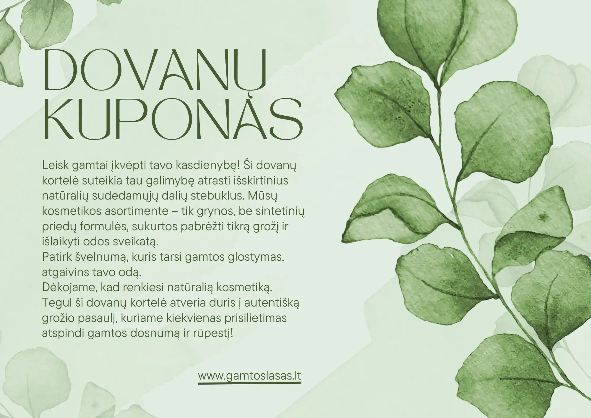 Natūralios kosmetikos dovanų kuponas Natūralios kosmetikos dovanų kuponas
